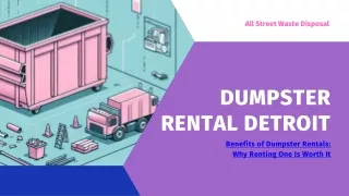 Benefits of Dumpster Rentals | Why Renting One Is Worth It