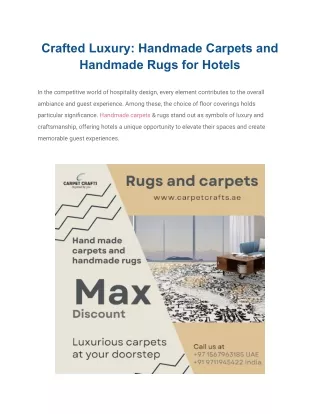 Crafted Luxury Handmade Carpets and Handmade Rugs for Hotels