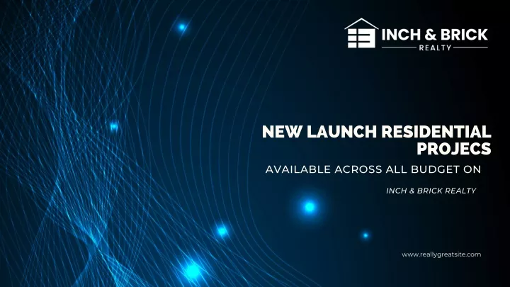new launch residential