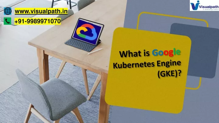 what is go og le kubernetes engine gke