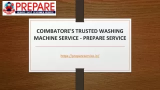 Coimbatore's Trusted Washing Machine Service Prepare Service