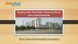 Property, Plots, Real Estate, Houses & Flats for Sale in Delhi