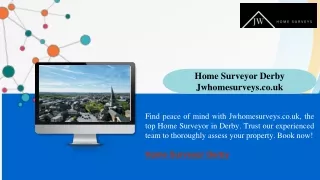 Home Surveyor Derby Jwhomesurveys.co.uk