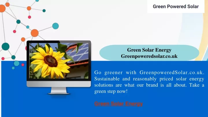green solar energy greenpoweredsolar co uk