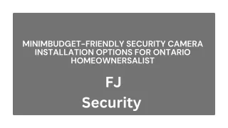 Budget Friendly Security Camera Installation Options for Ontario Homeowners