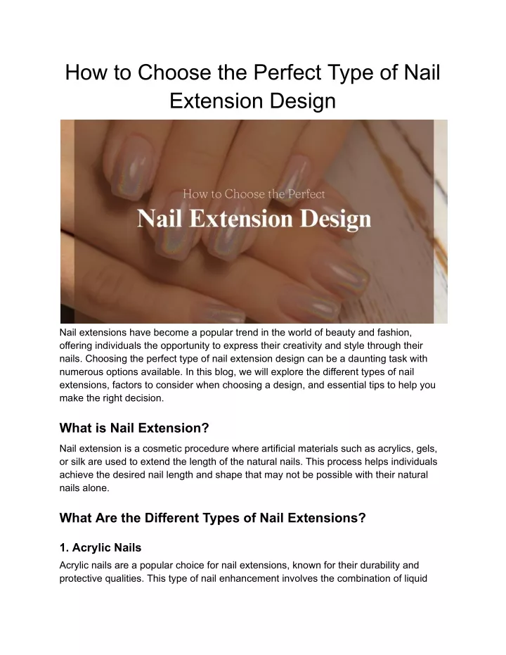 how to choose the perfect type of nail extension
