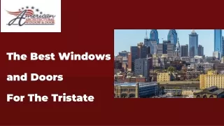 The Best Windows and Doors For The Tristate