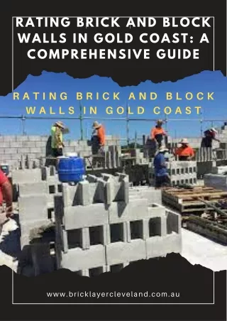 Rating Brick and Block Walls in Gold Coast- A Comprehensive Guide