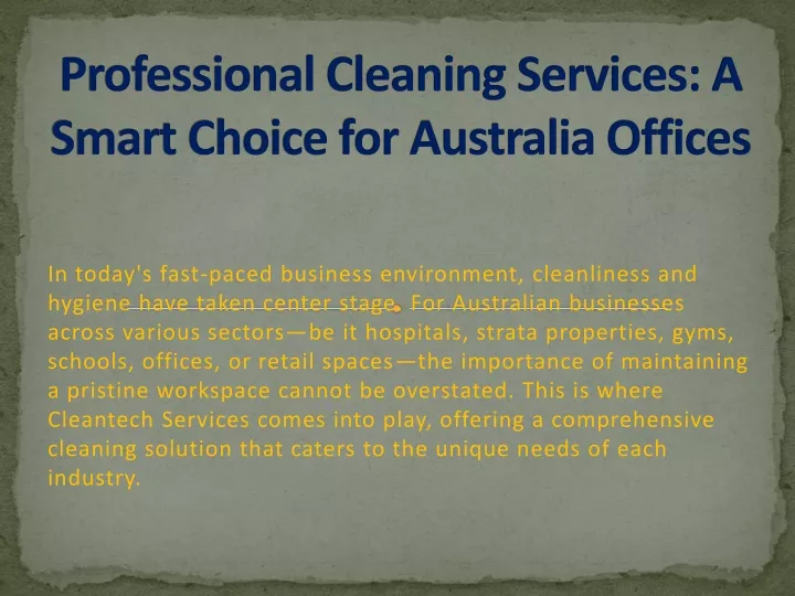 professional cleaning services a smart choice for australia offices