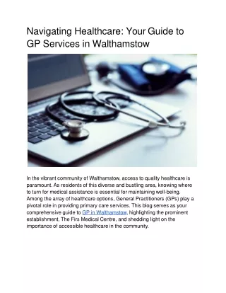 Navigating Healthcare: Your Guide to GP Services in Walthamstow