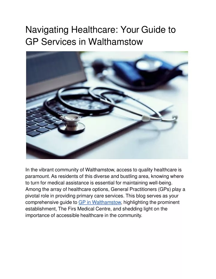 navigating healthcare your guide to gp services in walthamstow