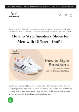 How to Style Sneakers Shoes for Men Perfectly