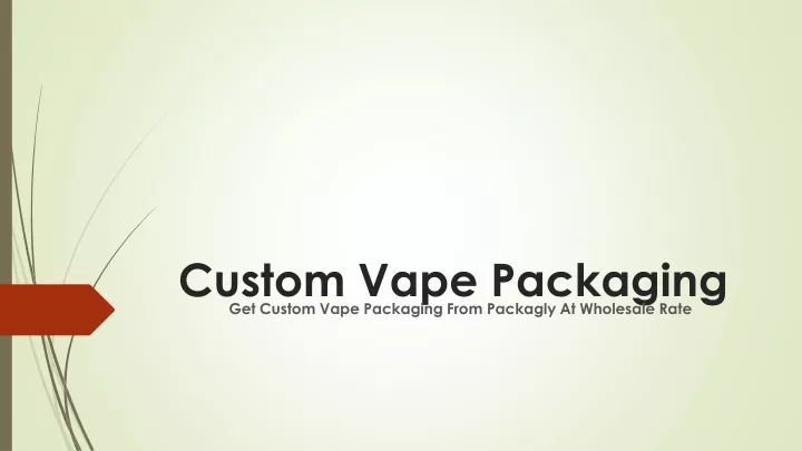 custom vape packaging