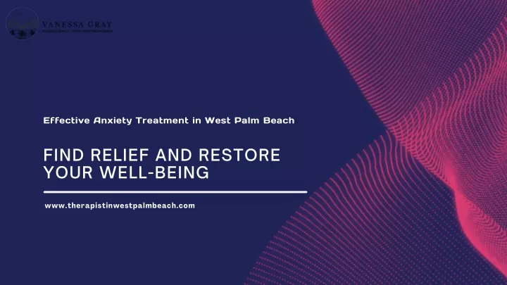 effective anxiety treatment in west palm beach