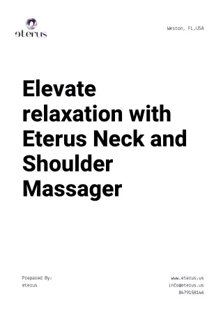 Elevate relaxation with Eterus Neck and Shoulder Massager
