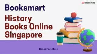 Discover Singapore's Rich Past: Booksmart's History Books Online