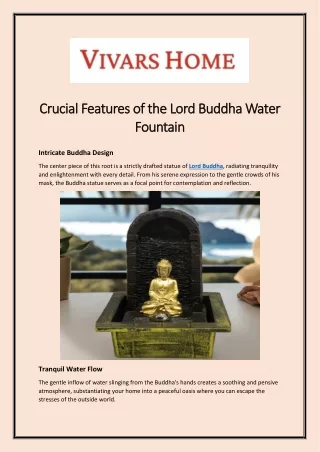 Crucial Features of the Lord Buddha Water Fountain