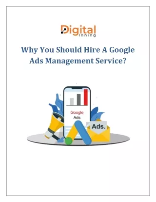 Why You Should Hire A Google Ads Management Service?