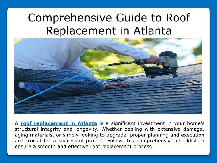 comprehensive guide to roof replacement in atlanta