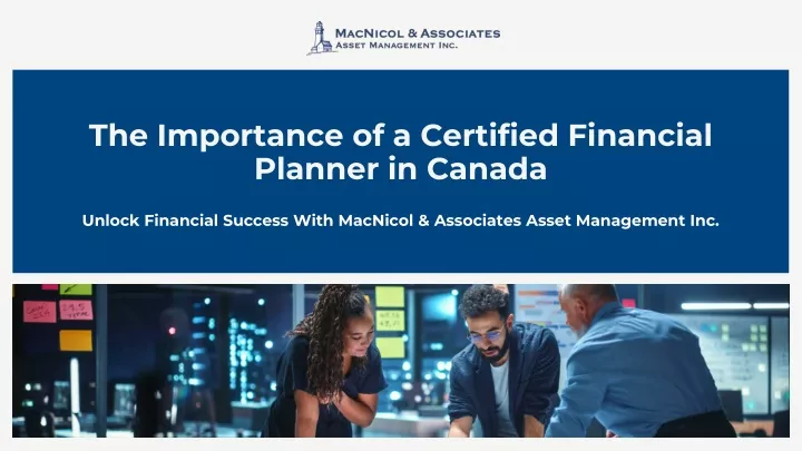 the importance of a certified financial planner