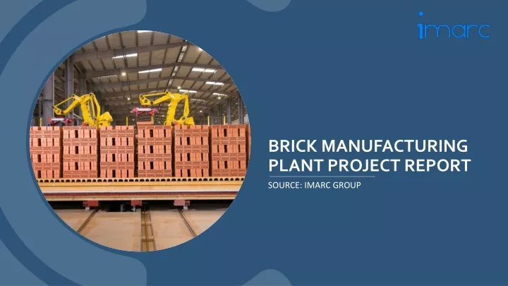 brick manufacturing plant project report