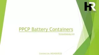 ppcp battery c ontainers