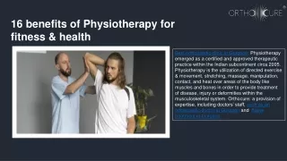 16 benefits of Physiotherapy for fitness & health ppt