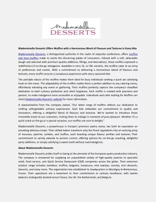 Mademoiselle Desserts Offers Muffins with a Harmonious Blend of Flavours and Textures in Every Bite
