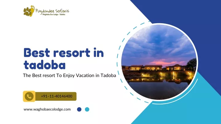 best resort in tadoba