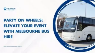 Party on wheels - Melbourne Bus Hire