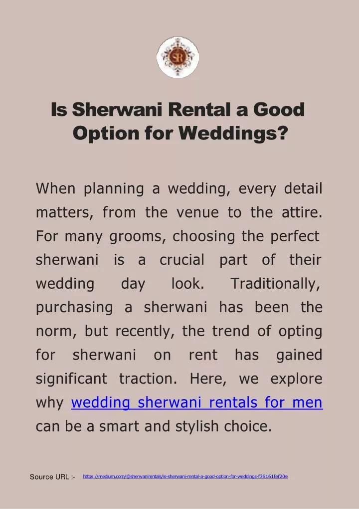 is sherwani rental a good option for weddings