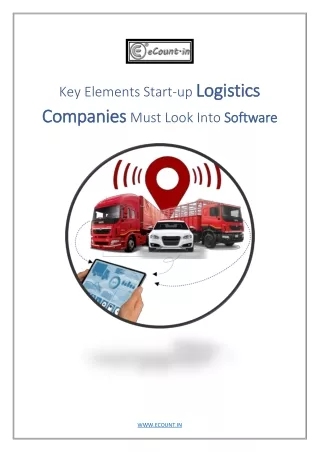 Key Elements Startup Logistics Companies Must Look Into Software