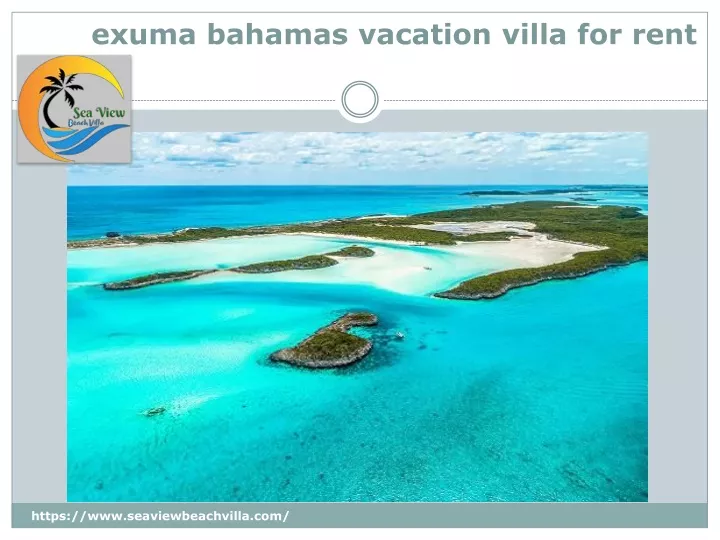 exuma bahamas vacation villa for rent