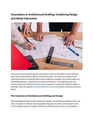 Innovations in Architectural Drafting- Combining Design and Metal Fabrication