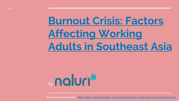 burnout crisis factors affecting working adults in southeast asia