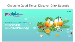 Cheers to Good Times_ Discover Drink Specials