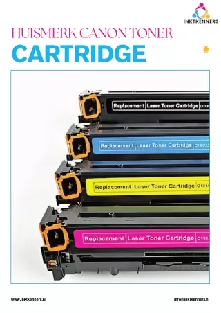 Hoogwaardige Canon-toner cartridges op Inktkenners.nl - Duurzame, scherpe afdrukken!