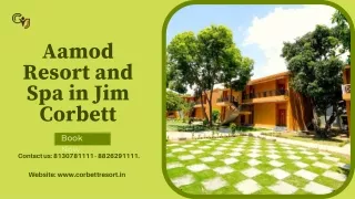 Aamod Resort and Spa in Jim Corbett