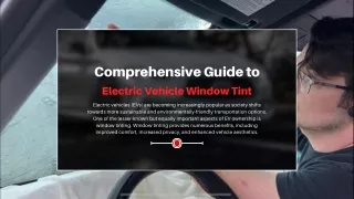 Comprehensive Guide to Electric Vehicle Window Tint