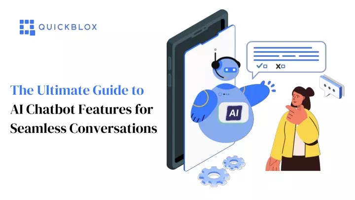 the ultimate guide to ai chatbot features