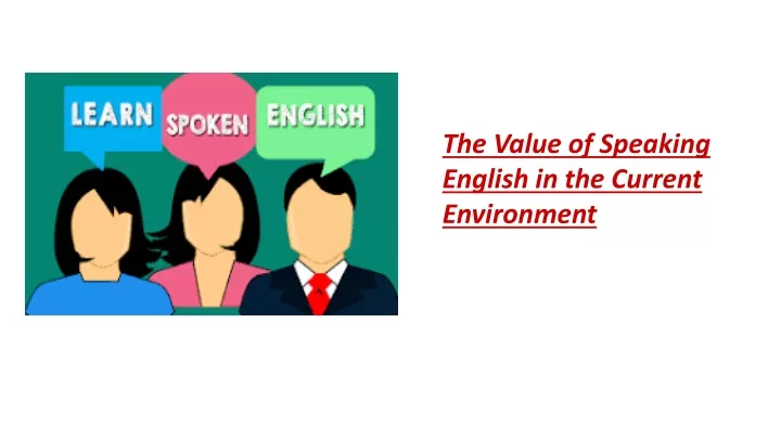 the value of speaking english in the current