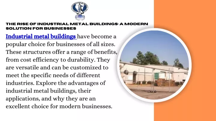 the rise of industrial metal buildings a modern