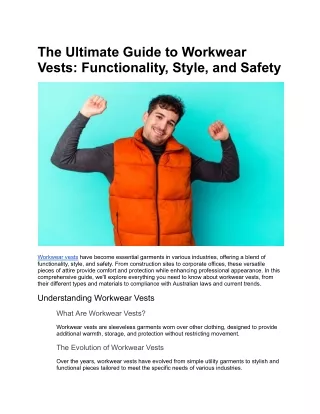 The Ultimate Guide to Workwear Vests  Functionality, Style, and Safety