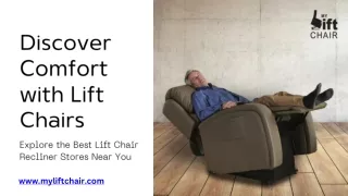 Top Lift Chair Recliner Stores: Your Guide to Finding the Best Dealers and Retailers