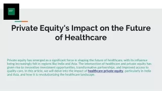 Private Equity's Impact on the Future of Healthcare