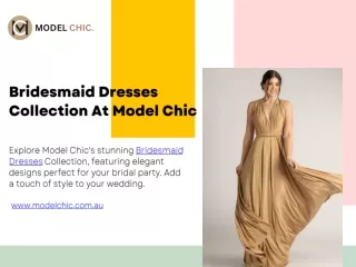 Shop Affordable and Stylish Bridesmaid Dresses at Model Chic