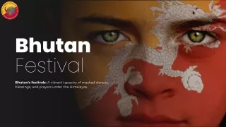 Bhutan Festival | BHUTAN BEST INBOUND TOURS