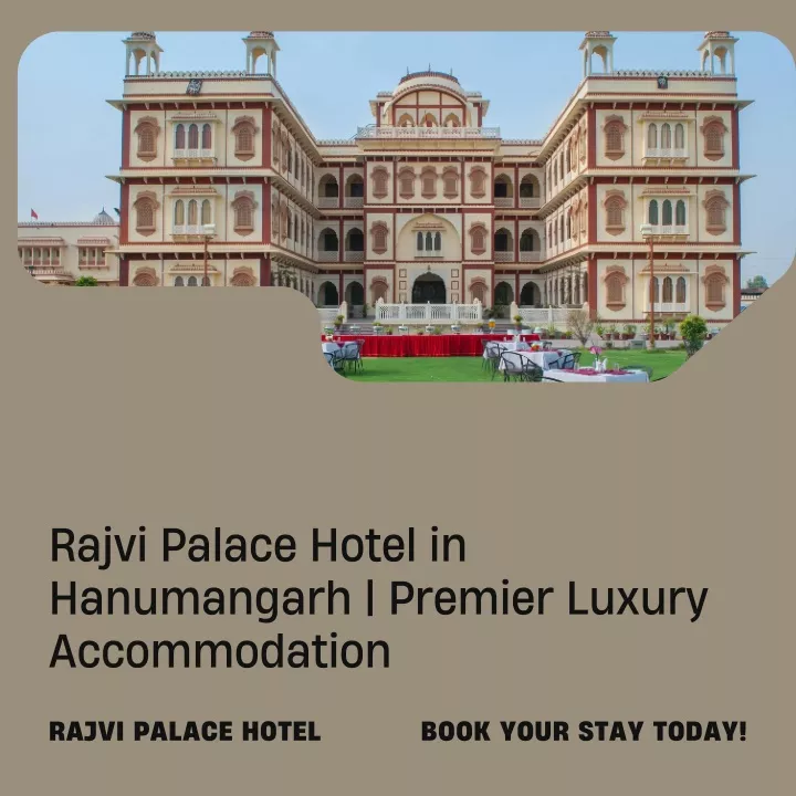 rajvi palace hotel in hanumangarh premier luxury
