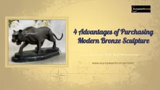 4 Advantages of Purchasing Modern Bronze Sculpture