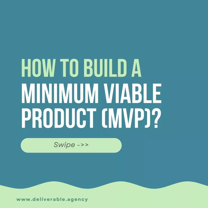 how to build a how to build a minimum viable